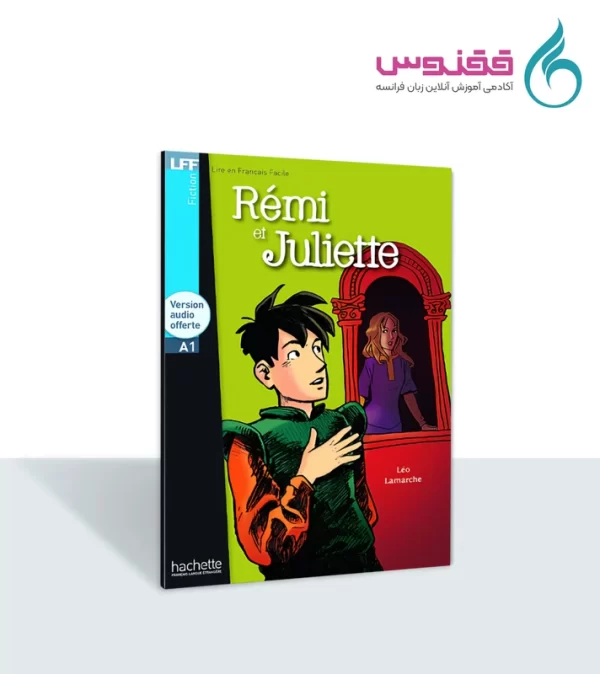 کتاب داستان Rémi et Juliette