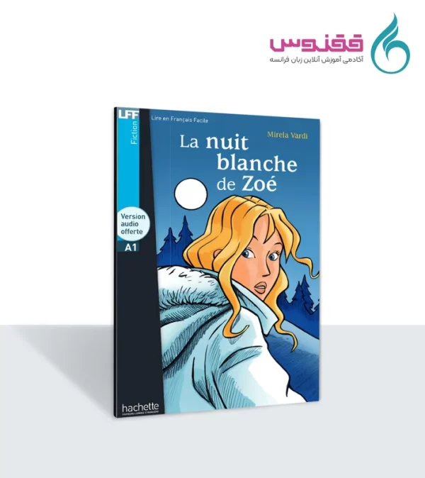 کتاب داستان La nuit blanche de Zoé