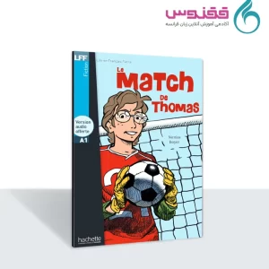 کتاب داستان Le Match de Thomas