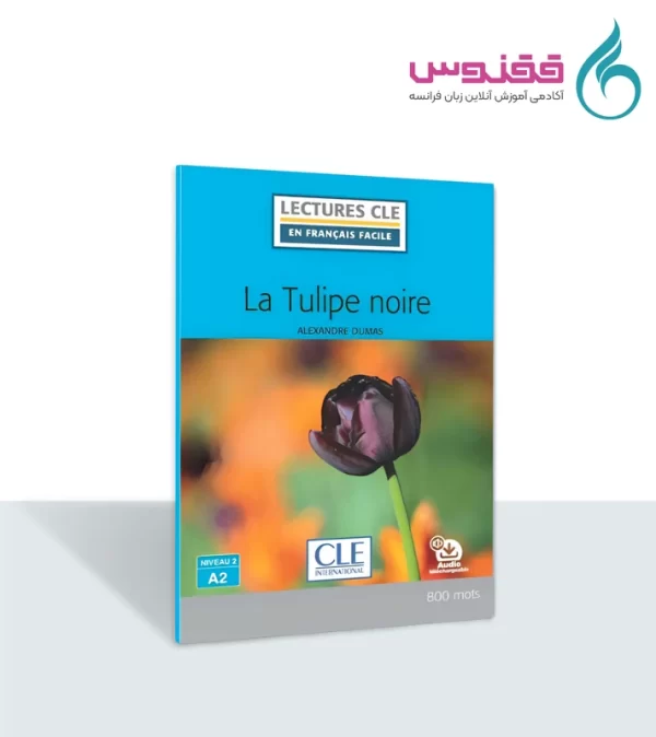 کتاب داستان La Tulipe noire